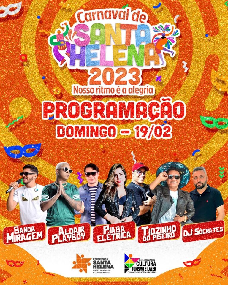 Leia mais sobre o artigo Chegou a hora de conferir a programação para o SEGUNDO DIA DO CARNAVAL EM SANTA HELENA! 🎉🎭