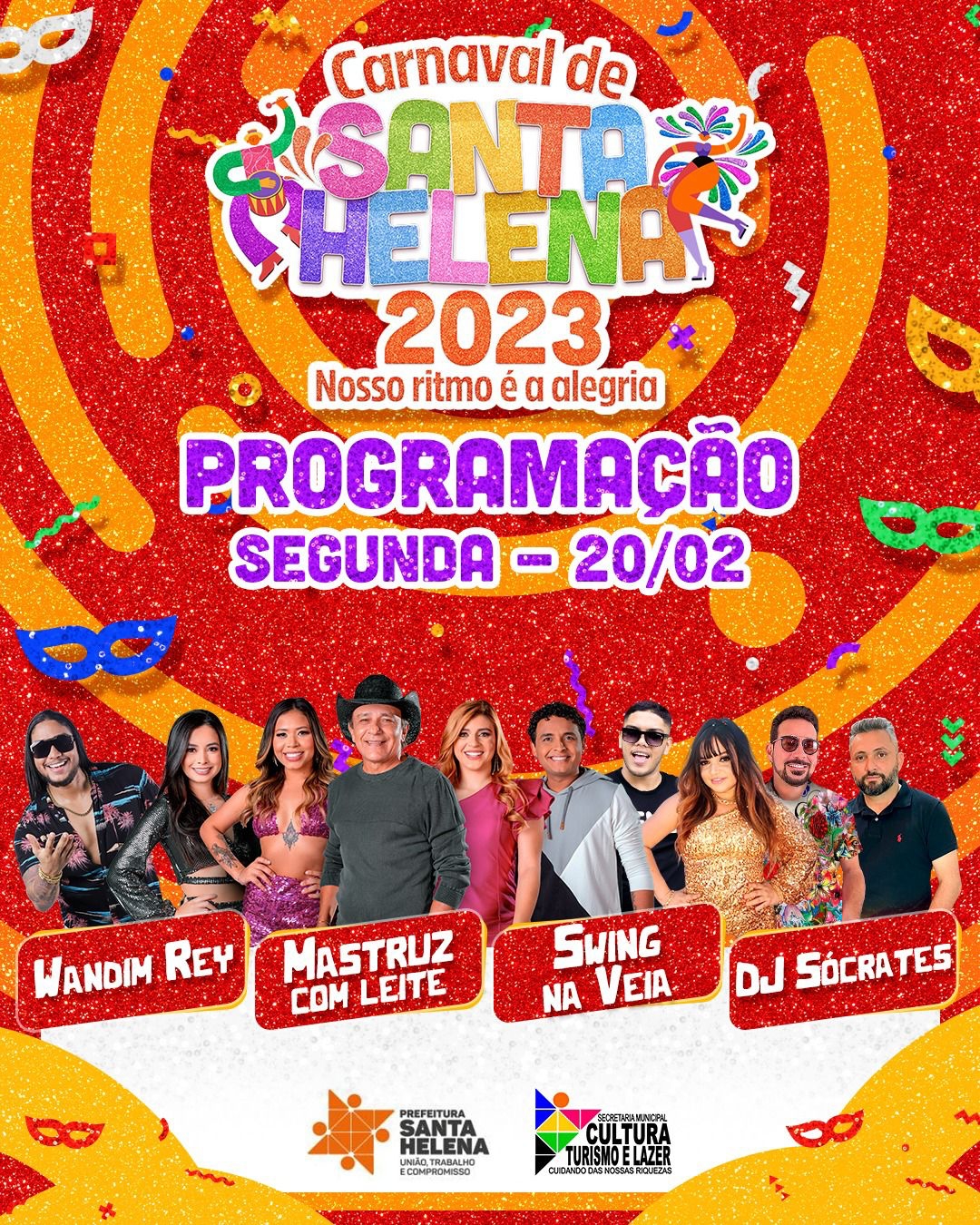 Leia mais sobre o artigo Não desanime, se liga Bebê! Chegou a hora de conferir a programação para a SEGUNDA-FEIRA  DE CARNAVAL EM SANTA HELENA! 🎉🎭