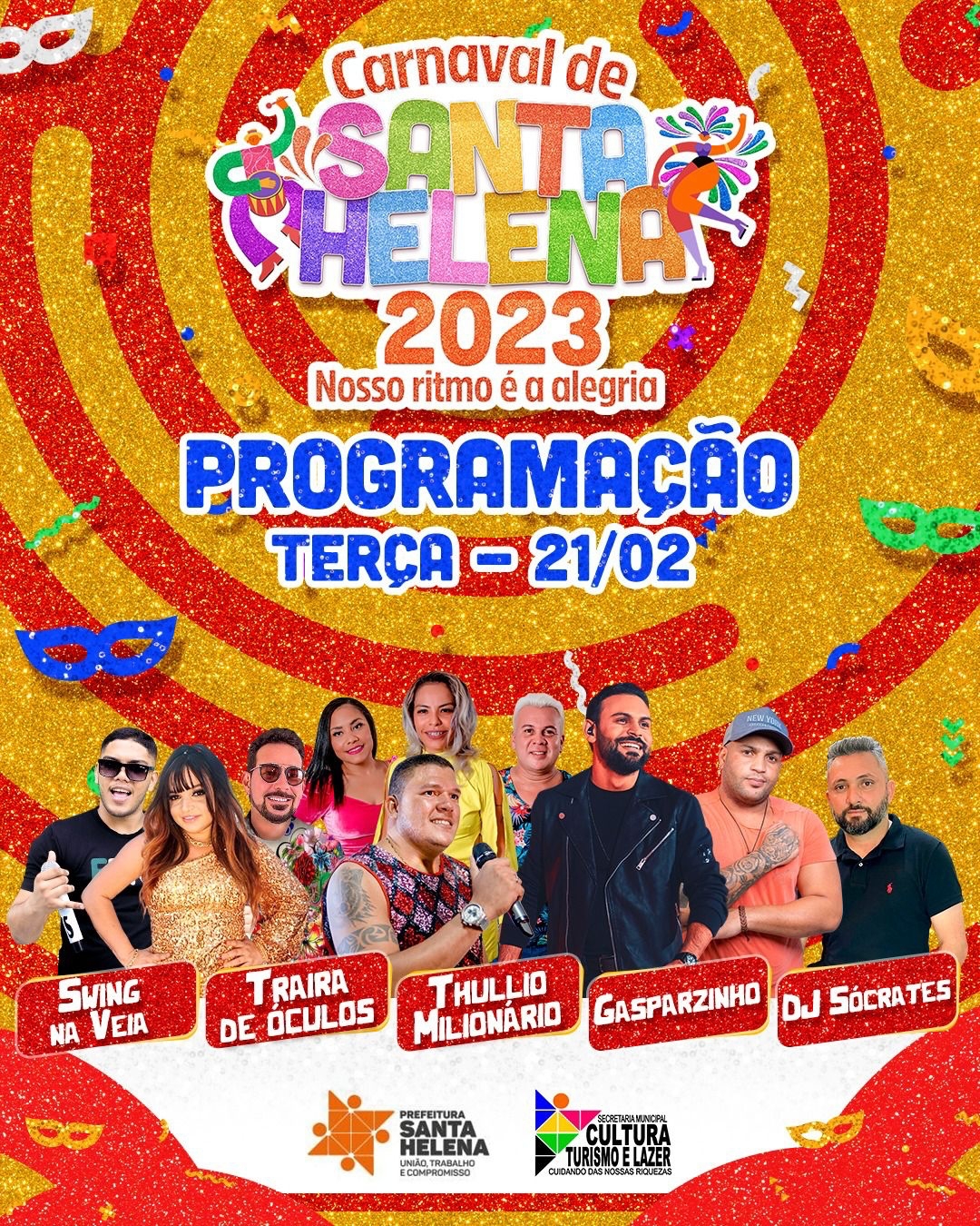 Leia mais sobre o artigo *PREFEITURA DE SANTA HELENA VALORIZANDO OS ARTISTAS LOCAIS.* *ACOMPANHE A PROGRAMAÇÃO DO CARNAVAL*