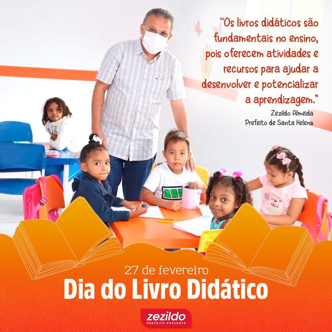 Leia mais sobre o artigo *Os livros didáticos facilitam o planejamento das atividades em sala de aula e ajudam na formação pedagógica dos alunos, abrindo portas para a prática da leitura. Um hábito essencial que amplia o vocabulário, desenvolve a linguagem e o pensamento das nossas crianças.* 📚👏  *#ZezildoAlmeida #SantaHelena #DiaDoLivroDidático*
