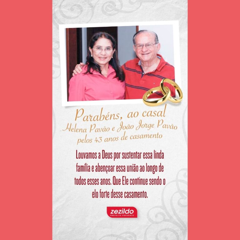 Leia mais sobre o artigo *Desejo toda felicidade do mundo ao casal Helena Pavão e João Jorge Pavão que hoje completa 43 anos de matrimônio! Que seja abençoado por Deus com muito amor e carinho!*