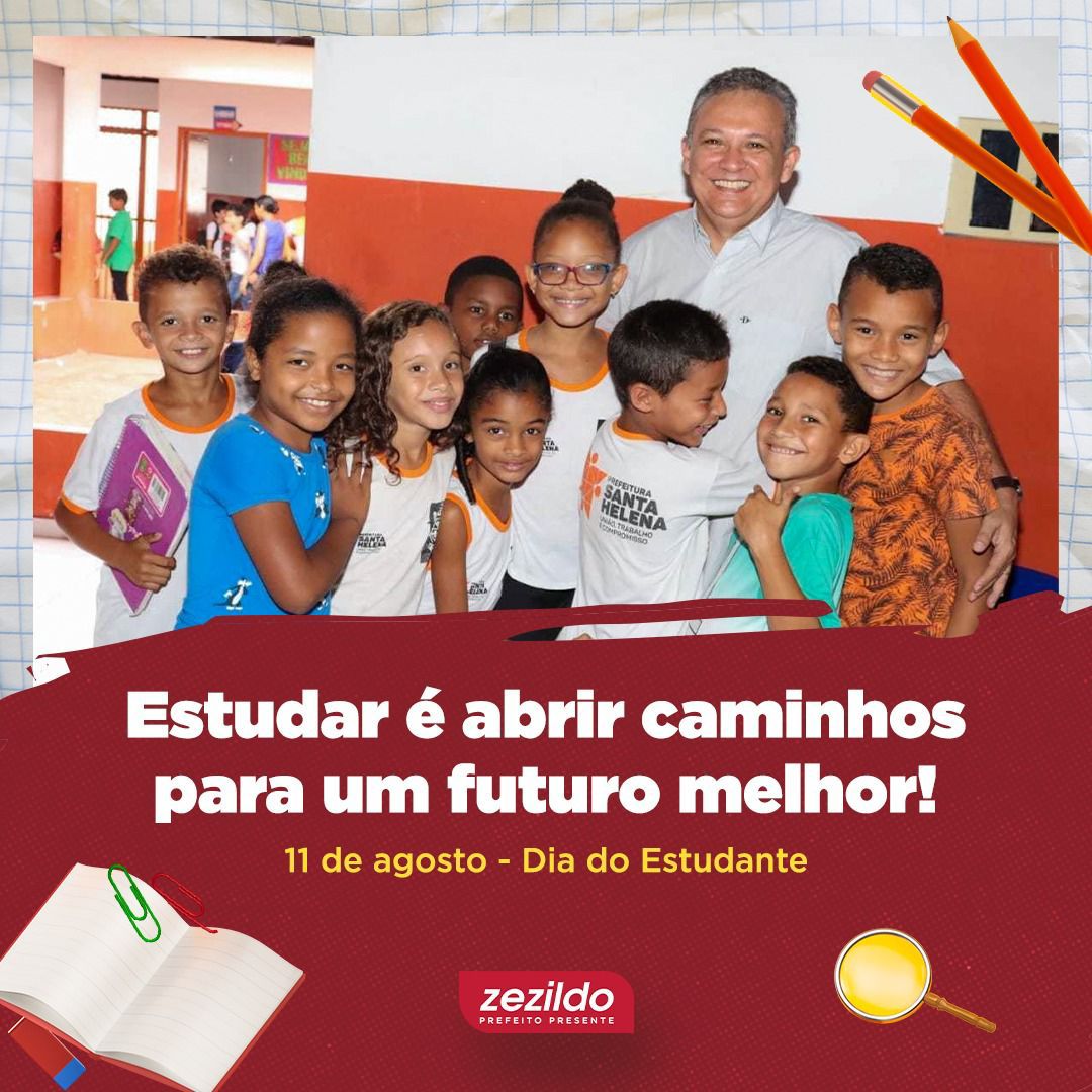 No momento, você está visualizando *Valorizar a educação é investir em um futuro mais justo e cheio de oportunidades para os estudantes helenenses. É apostar que nossos alunos são o futuro da nossa geração e que a cada dia podemos trabalhar para a construção de um mundo melhor!* 📚  *#ZezildoAlmeida* *#SantaHelena* *#DiadoEstudante*