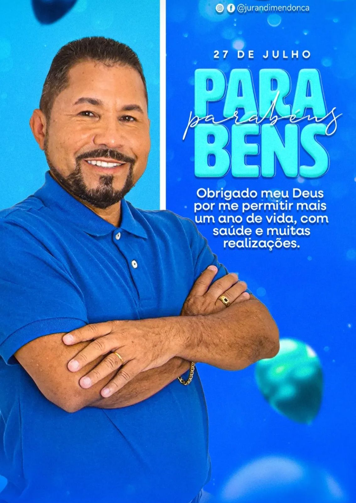 Leia mais sobre o artigo *Hoje se comemora  o aniversário de um grande homem, Jurandi Mendonça, parabéns grande amigo.*