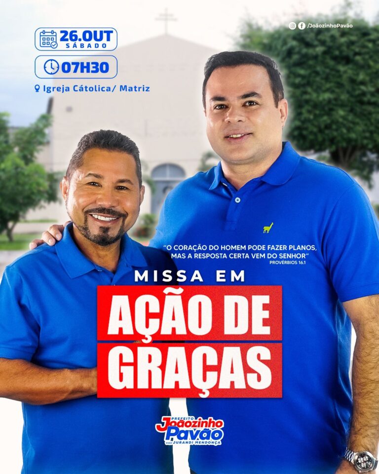 Leia mais sobre o artigo *Santa Helena-MA: prefeito eleito Joãozinho Pavão organiza tributo de gratidão pela vitória e convida a todos para celebração da missa dia 26, sábado a partir das 7h na Igreja Católica Matriz da Cidade.*