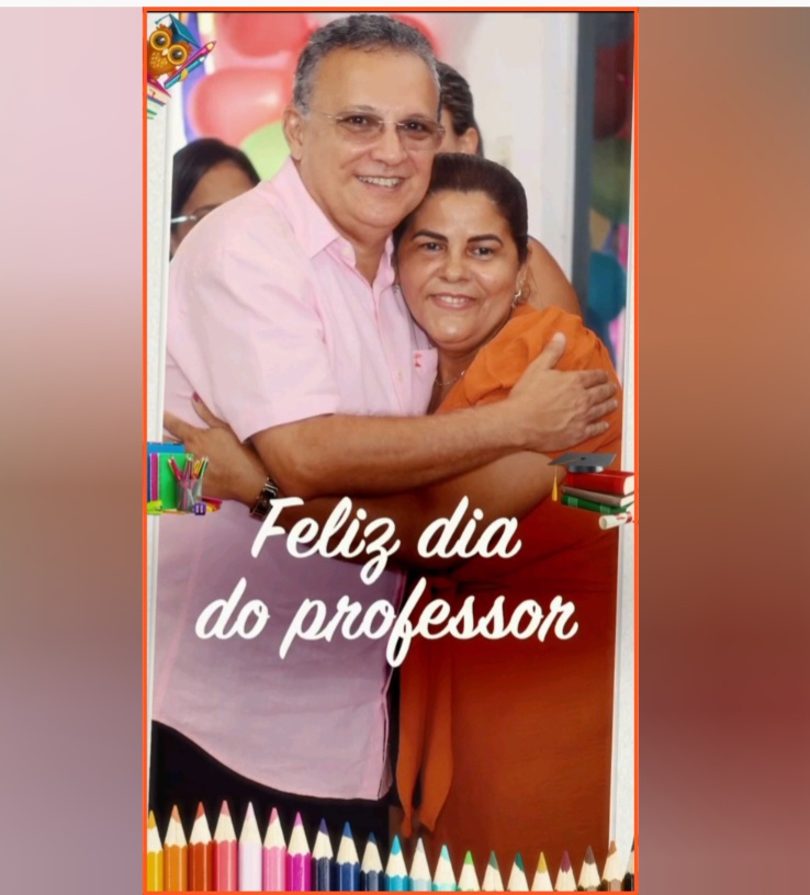 No momento, você está visualizando *Prefeito Zezildo Almeida, comprometido com a educação, homenageia mais uma vez as Professoras e Professores nesse dia especial*