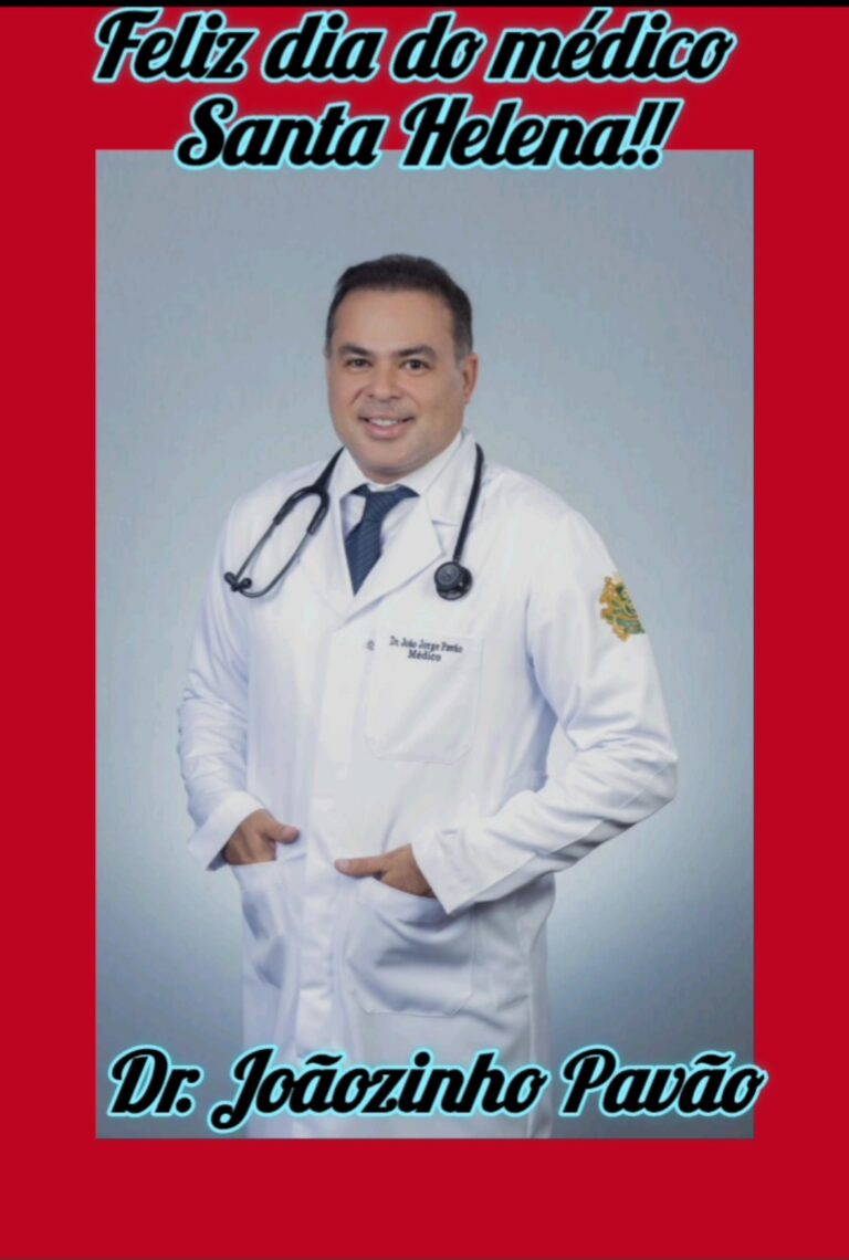 Leia mais sobre o artigo *Dr.Joãozinho Pavão em mensagem agradece aos helenenses e a todos os profissionais amigos Médicos do Município nesta data especial: Feliz dia do Médico 👨🏽‍⚕️.*
