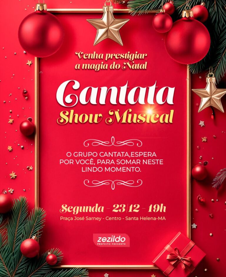 Leia mais sobre o artigo *Santa Helena festeja prévia Natalina com uma Cantata de Show Musical dia 23 na Praça José Sarney a partir das 19 h, o Prefeito Zezildo Almeida os aguarda.*