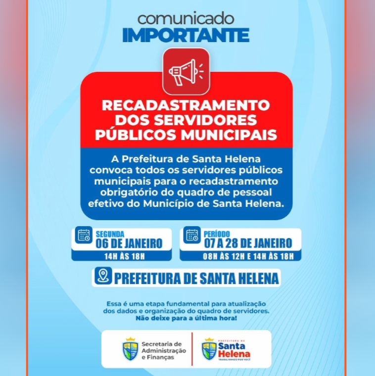 Leia mais sobre o artigo *Prefeitura de Santa Helena-MA inicia a partir do dia 06 de Janeiro se estendendo até 28 de Janeiro, o recadastramento obrigatório dos servidores efetivos do município. Veja os documentos necessários na matéria.*