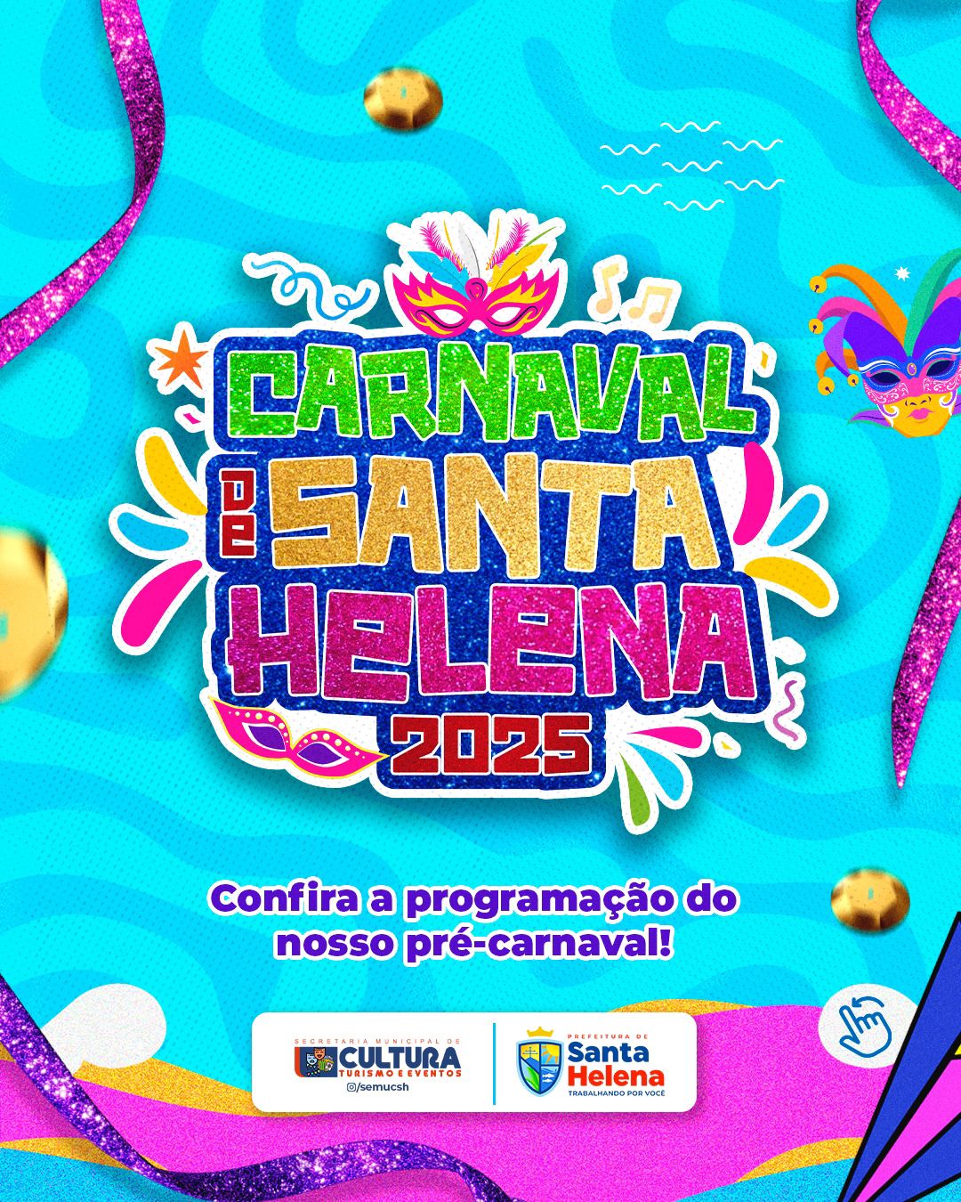 Leia mais sobre o artigo *Vem pra Santa Helena! O melhor e maior Pré-Carnaval da Baixada já tem data marcada. Acompanhe a programação no blog.*