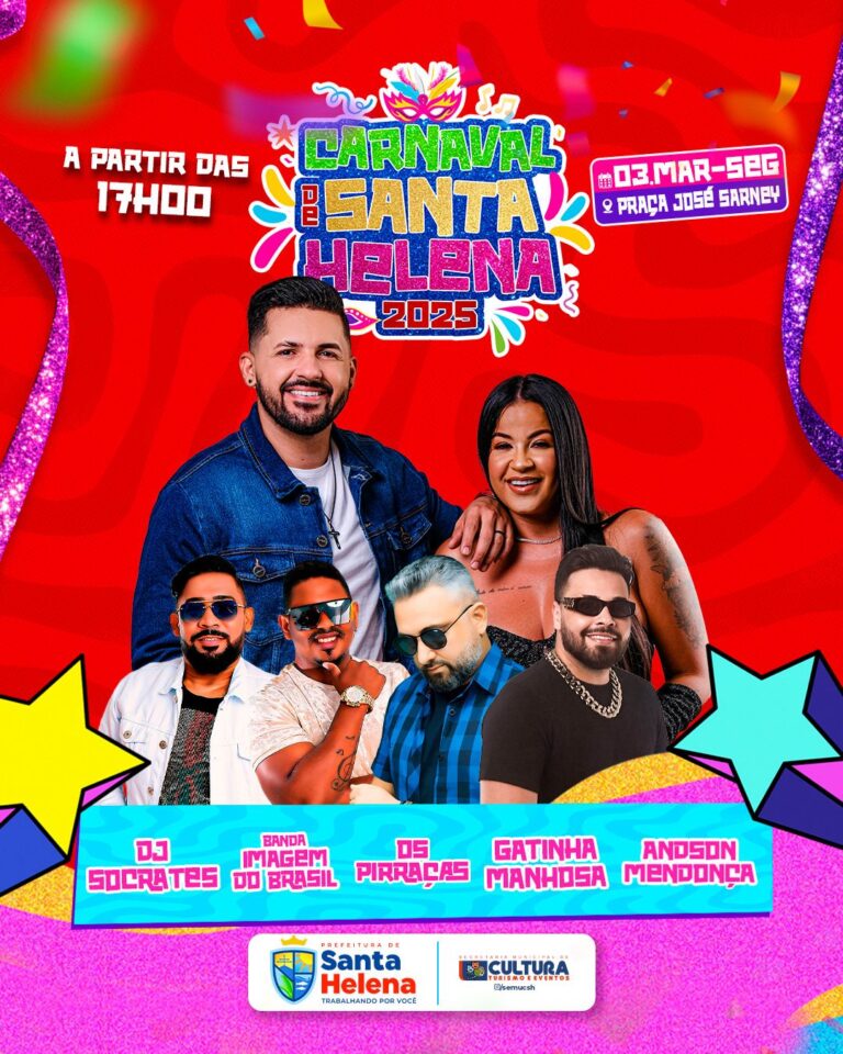Leia mais sobre o artigo 🎭 *Hoje dia 03 no Carnaval de Santa Helena-MA terá: Encontro dos Blocos e mais 💃🏽 Gatinha Manhosa, Andson Mendonça, Banda Imagem do Brasil,  Banda os Pirraças e DJ Sócrates. VENHA CURTIR COM A FAMÍLIA!*🎭