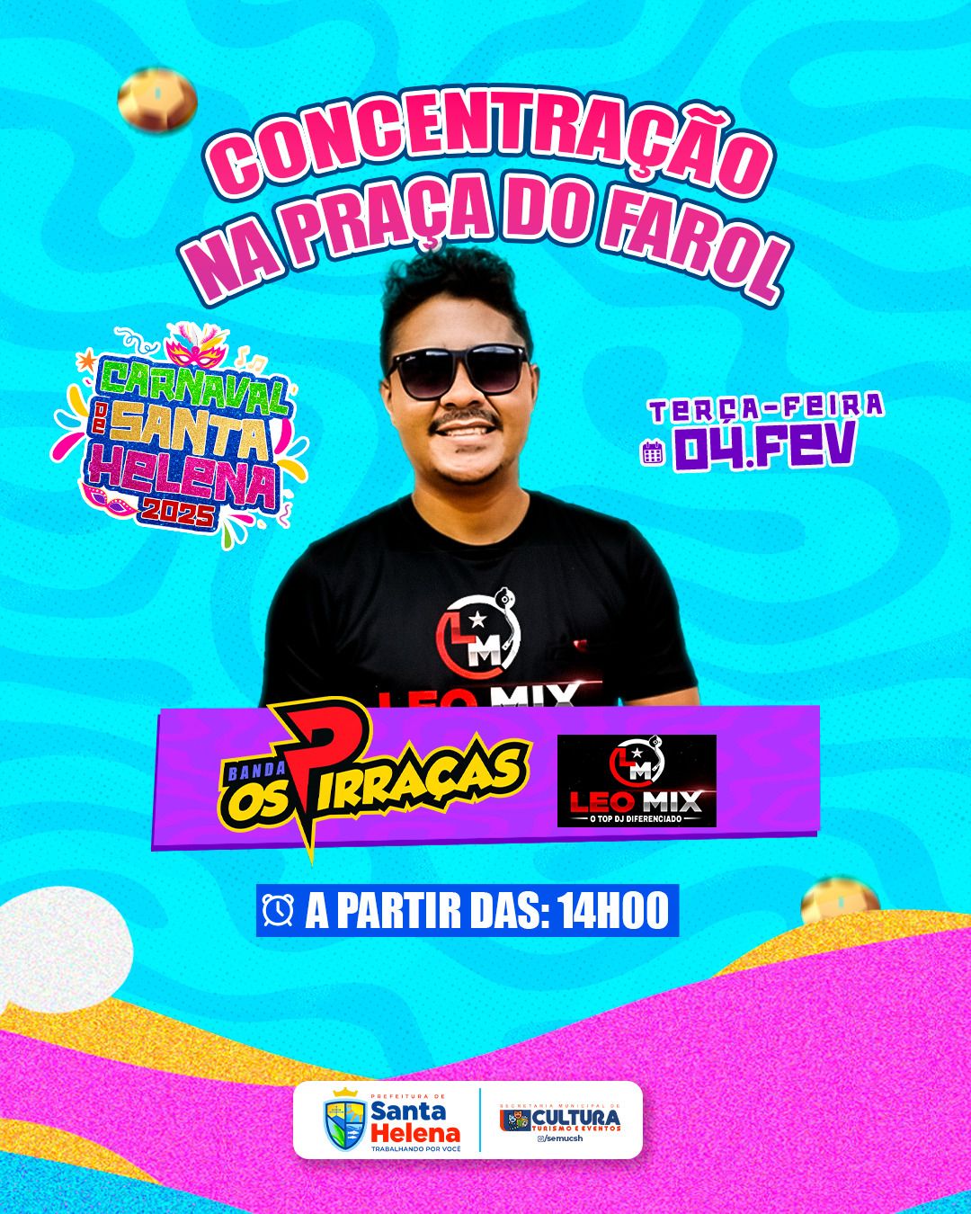 No momento, você está visualizando 💃🏽 *HOJE! Concentração na Praça do Farol às 14h. Venha! Traga a família e amigos pra completar a alegria de Momo.* 🎭