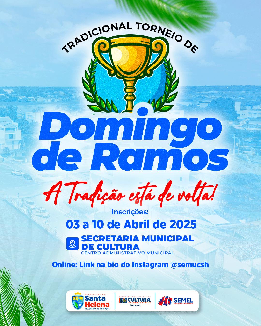 Leia mais sobre o artigo *Prefeito Joãozinho Pavão resgata a tradicional festividade de Domingos de Ramos. São varias modalidades esportivas e inúmeras premiações. Inscrições de 03 a 10 de abril na Secretaria de Cultura. Participe!*