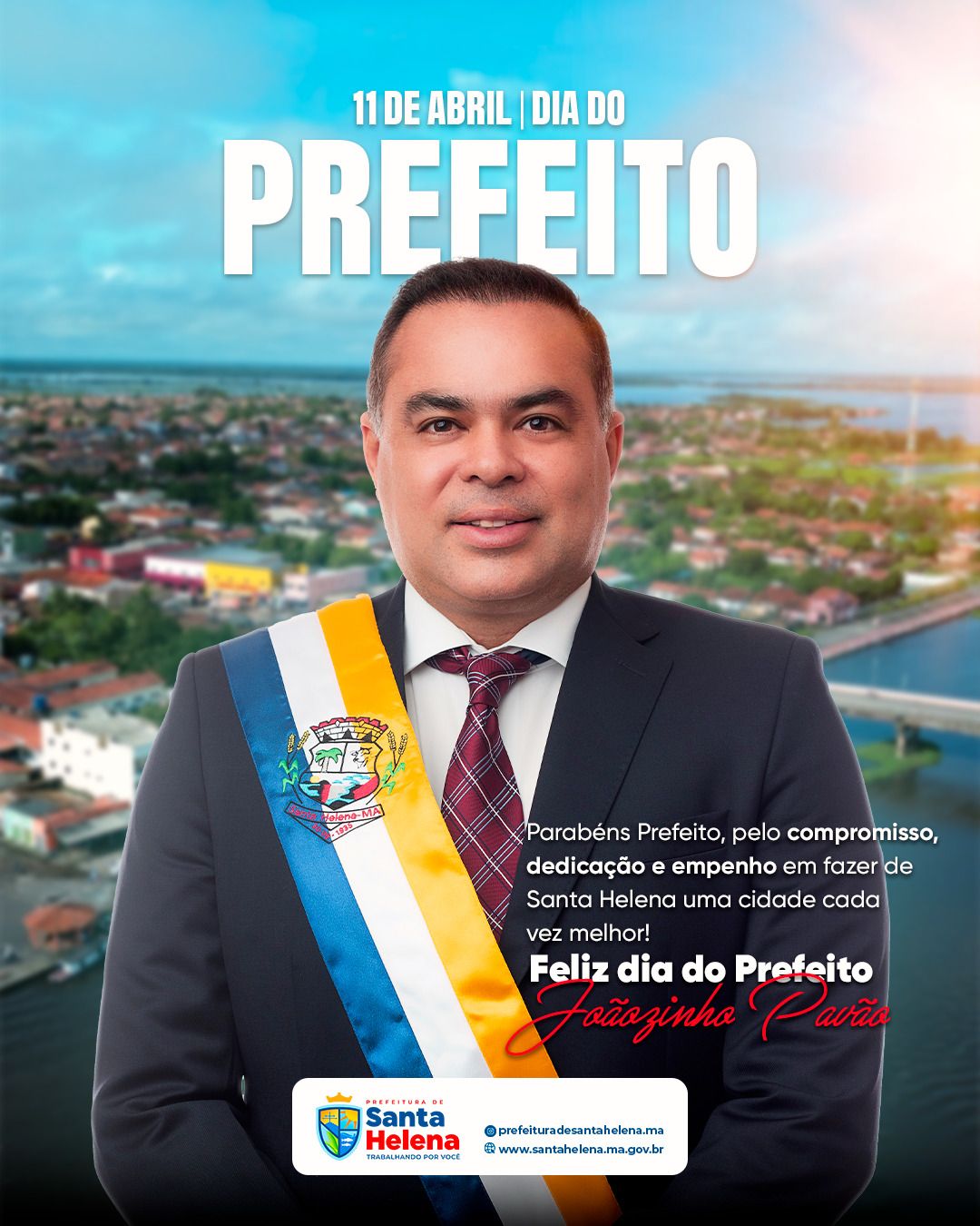 Leia mais sobre o artigo *Hoje se comemora o dia Nacional do Prefeito. Feliz dia! Prefeito Joãozinho Pavão, os helenenses lhe parabenizam.*