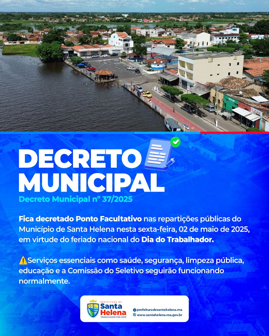 No momento, você está visualizando *Prefeitura de Santa Helena decreta ponto facultativo dia  02/05 em que funcionará apenas serviços excessenciais. Na oportunidade, comemoram o feriado prolongado com o salário de todo o funcionalismo em dia.*