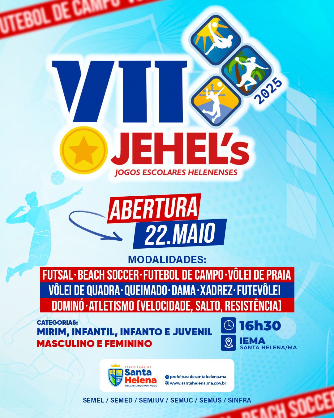 No momento, você está visualizando *O VII-JEHEL’s Jogos Escolares Helenenses começam 22 de maio às 16h30 no IEMA. Participe dessa festa.*