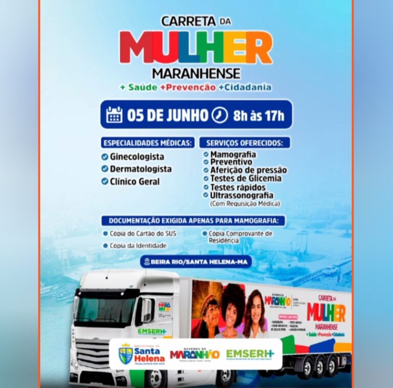 Leia mais sobre o artigo *Santa Helena-MA recebe dia 05 de junho, na Avenida Beira Rio, a Carreta da Saúde oferecendo diversos serviços de saúde, exame e prevenção. Não deixe de participar.*