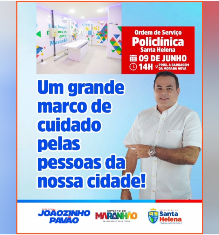 Leia mais sobre o artigo *Prefeito Joãozinho Pavão convida a população a participar do marco histórico da assinatura do acordo para implantação da Policlínica no Município. Dia 09 segunda-feira às 14h enfrente ao Mercado Municipal.*