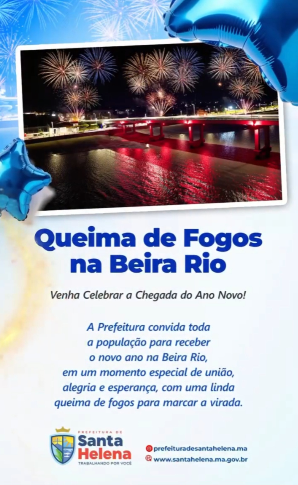 No momento, você está visualizando *A Prefeitura de Santa Helena convida você para celebrar a virada do ano na Beira Rio* 🌊✨. *Um momento de união, esperança e alegria, com o céu iluminado por uma linda queima de fogos* 🎆.