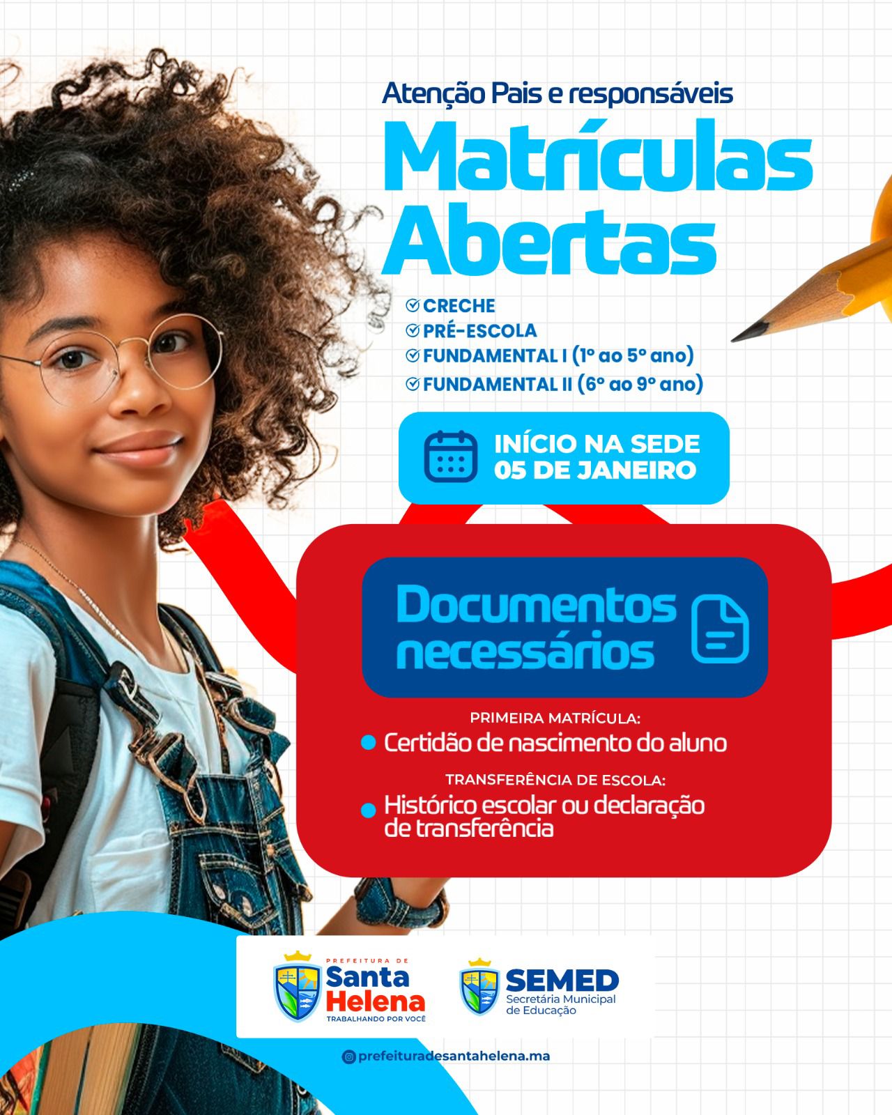 No momento, você está visualizando ✨ *Como nossa princesa Xuxete diz, essa administração é um verdadeiro luxo!* ✨  📚 *ATENÇÃO, PAIS E RESPONSÁVEIS!*  *As matrículas da Rede Municipal de Ensino de Santa Helena começam nesta segunda-feira, 05 de janeiro.*