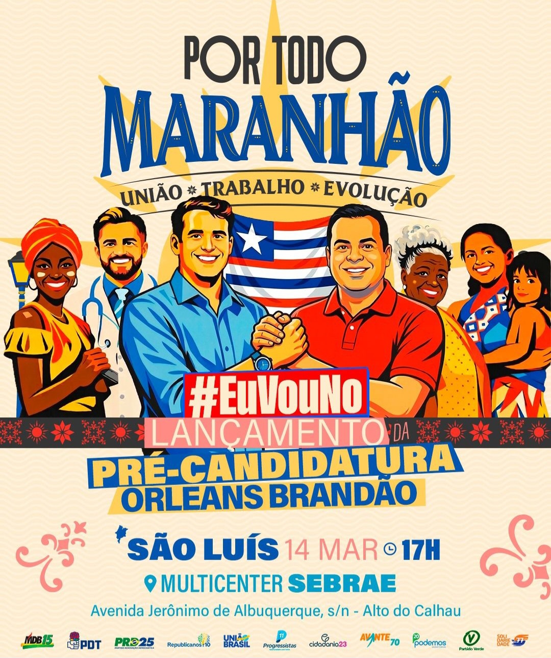Leia mais sobre o artigo *São Luís será palco, no próximo sábado (14), do lançamento da pré-candidatura de Orleans Brandão (MDB) ao Governo do Maranhão. O evento, articulado pelo governador Carlos Brandão, deve reunir uma grande mobilização popular e diversas lideranças políticas de todo o estado, entre elas o prefeito de Santa Helena, Joãozinho Pavão.*