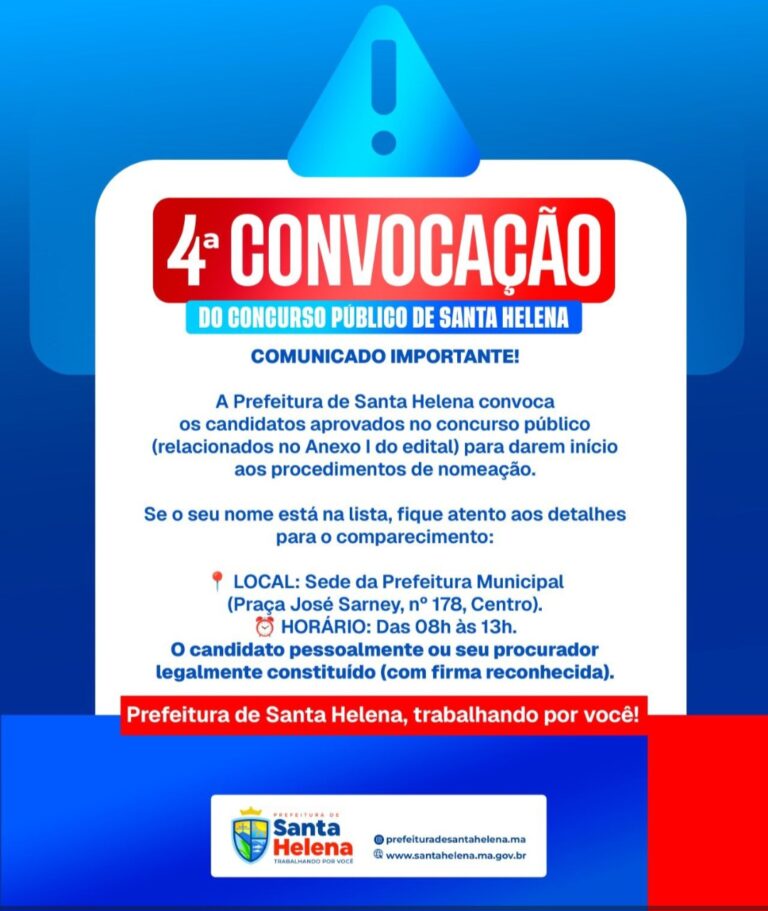 Leia mais sobre o artigo 📢 *A Prefeitura de Santa Helena divulgou a 4ª convocação do Concurso Público (Edital nº 01/2024). Os candidatos devem ficar atentos aos prazos e à documentação para garantir a posse.*  *A medida reforça o serviço público e melhora o atendimento à população.*
