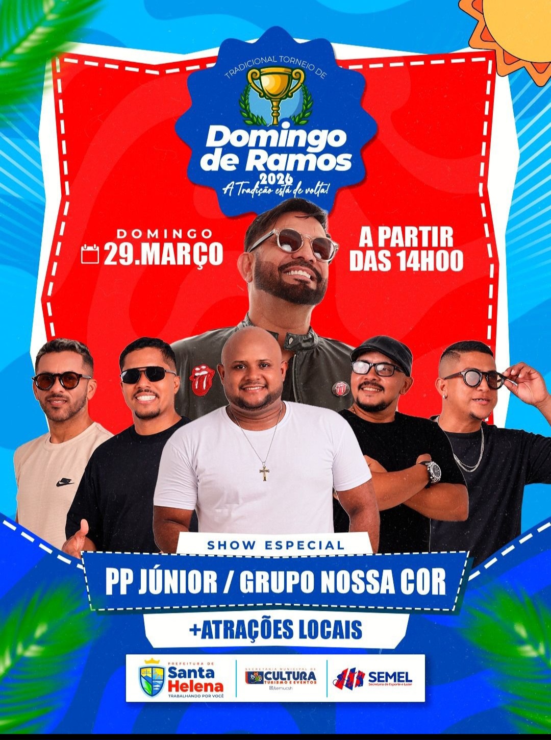 Leia mais sobre o artigo *No dia 29 de março, Santa Helena vive a alegria do Domingo de Ramos com esporte, tradição e muita música. Com o apoio do prefeito Joãozinho Pavão, o evento valoriza os talentos da terra, com DJs, atrações locais e shows de PP Júnior e Grupo Nossa Cor. A partir das 14h, nas ruas e no Rio Turiaçu. Não perca!*