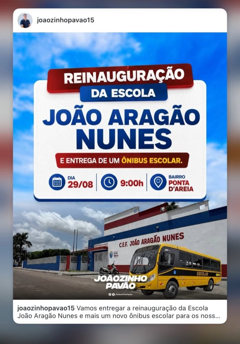 Leia mais sobre o artigo *Joãozinho Pavão entrega nova escola e ônibus escolar neste sábado e amplia transformação na educação de Santa Helena*