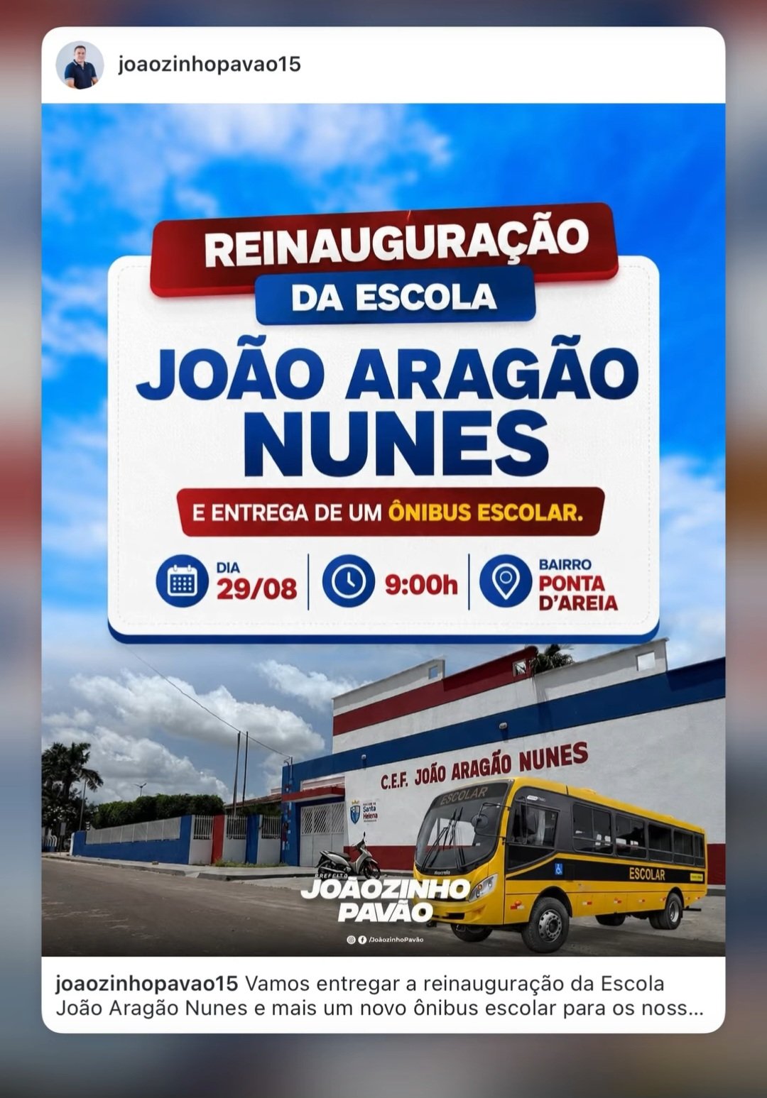 Leia mais sobre o artigo *Joãozinho Pavão entrega nova escola e ônibus escolar neste sábado e amplia transformação na educação de Santa Helena*